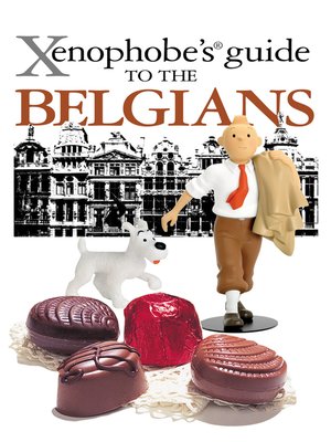 cover image of The Xenophobe's Guide to the Belgians